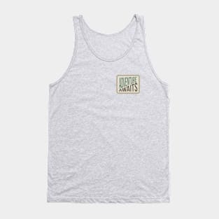 Adventure Awaits Tank Top